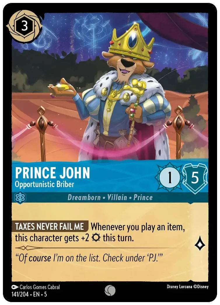 Prince John - Opportunistic Briber