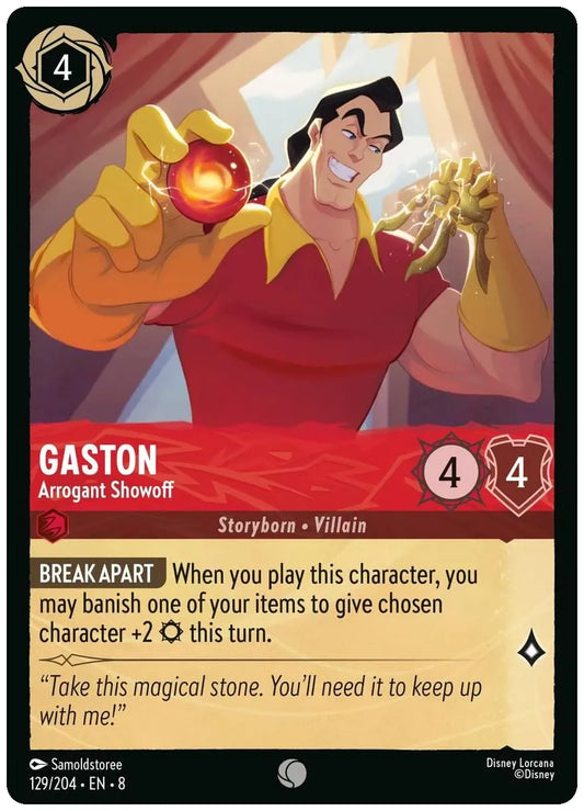 Gaston - Arrogant Showoff